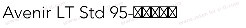 Avenir LT Std 95字体转换